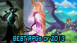 Best Role Playing Games (RPGs) Of 2013