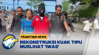 [FULL] Dialog - Rekonstruksi Kuak Muslihat 'IWAS' Lec3hk4n Korban [Primetime News]