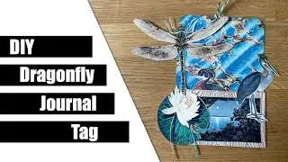DIY Dragonfly Journal Tag by Anna Hollingworth!