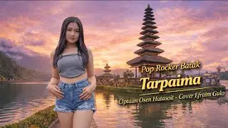 Lagu Batak Hits dan Populer | Tarpaima | Cover Efraim Gulo