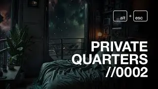 PRIVATE QUARTERS //0002 - No Music | Deep Space Ambience | Focus | Sleep | meditation | 4K