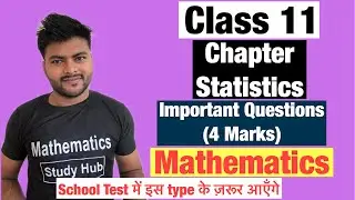 Chapter 15 Statistics | Important Questions |Class 11 I Maths Most Important questions 2020
