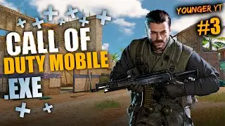 CALL OF DUTY MOBILE .EXE #3