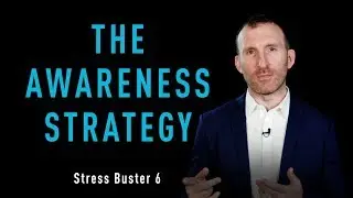 Stress Buster 6: The Awareness Strategy by Owen Fitzpatrick