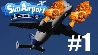 SIMAIRPORT PART 1 FAILING TO FLY (PC GAMEPLAY)
