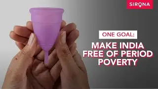 Help Us End Period Poverty in India | Sirona Hygiene Foundation | Sirona Hygiene