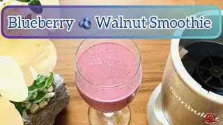 Blueberry Walnut Smoothie #blueberrysmoothie #smoothierecipe #walnuts #bananasmoothie #smoothiebowl