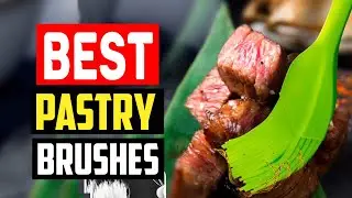 ✅Top 5 Best Pastry Brushes in 2025