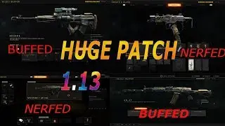 HUGE CRAZY UPDATE TO EVERYTHING PATCH 1 13  BO4  EVERYTHING YOU REALLY NEED TO KNOW