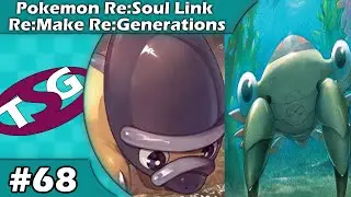 Progressieve Pogingen - Pokemon Re:Soul Link Re:Make Re:Generations  ft. RustyOx (#68)