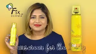 *NEW* Fixderma Shadow Sunscreen Spray SPF 30+ Lotion Review | #sunscreen #fixderma #fixdermaindia