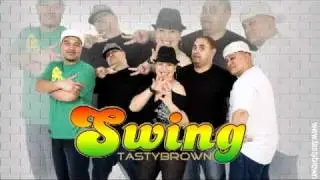 TASTYBROWN - Swing ( Single ).mp4