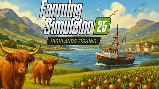 Highland Fishing Expansion: Erstes GAMEPLAY zum neuen DLC!