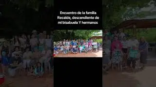 Nos reunimos los descendientes, para recordar y homenajear a nuestra familia Recalde #familia