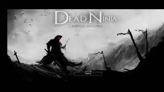 Dead Ninja Mortal Shadow || Lv 1-4 || Silent Forest