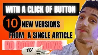 Free AI Trick to Make Money Writing Articles by Rewriting Them FOR FREE!