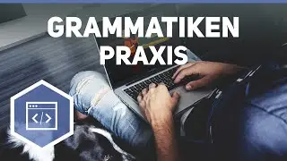 Praxis zu Grammatiken - Automaten & Formale Sprachen 11