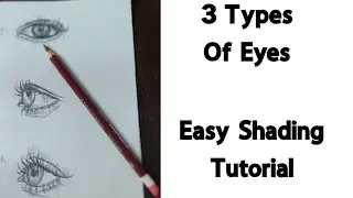 3 Types of Eyes ||Eyes Shading East Tips||#eyes#realistic#shading#drawing 