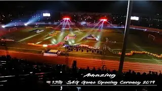 13th South Asian Game Opening Ceremony