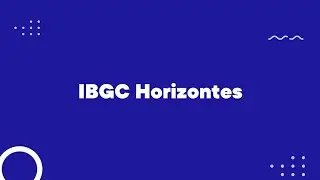 IBGC Horizontes | Lan&ccedil;amento