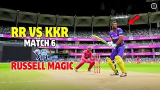 🤯🔥KKR VS RR -  HIGH SCORING ENCOUNTER🔥 | RUSSEL MAGIC - MATCH-6 | IPL | CRICKET 24