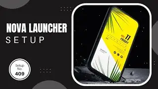 Nova Launcher | Android Homescreen Setup No.409