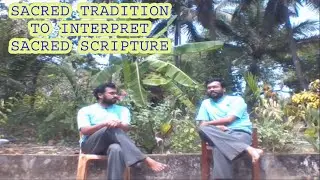 Sacred Tradition to interpret Sacred Scripture (in Konkani)