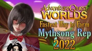 AQW Fastest Way to Farm Mythsong Rep 2022
