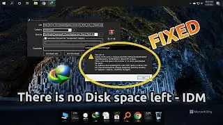 Fixed -  IDM - There is no disk space left on drive C