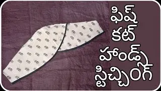 Learn how to cut and stitch fish cut hands//passion of telugu girl