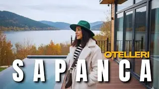 SAPANCA OTEL ÖNERİLERİ