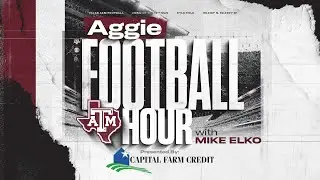 Episode 1: The Aggie Football Hour with Mike Elko
