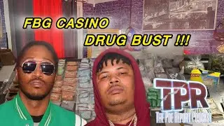 Future&rsquo;s brother FBG Casino Arrested with 21 Kilo Grams of fentanyl Held with Out Bail ￼