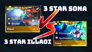 TFT SET 10 | 3 Star Sona vs 3 Star Illaoi | 5 Cost 3 Star Unit