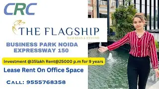 CRC THE FLAGSHIP NEW LAUNCHED COMMERCIAL PROJECT IN NOIDA SECTOR-140A | RETAIL SHOP | OFFICE SPACE