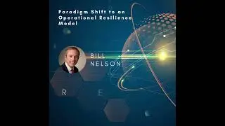 Paradigm Shift to an Operational Resilience Model