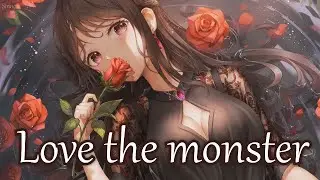 Nightcore - Monster (RAINNE) - (Lyrics)