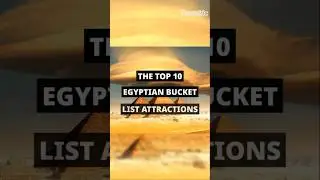 10 MUST-SEE Attractions in Egypt #travel
