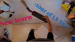 New learn + LS-TEN Tour!   (Ft:RC)