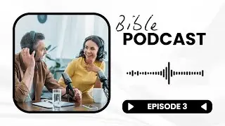 Bible Podcast - The Great Flood