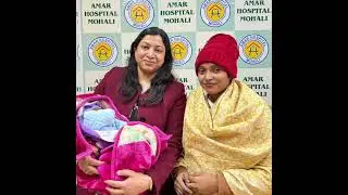 Patient Testimonial | High Risk pregnancy | Baby Girl delivery #amarhospitalmohali #complications 