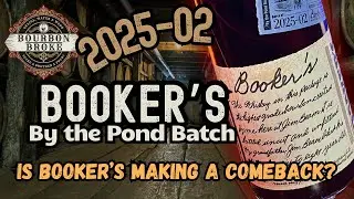 Booker's 2025-02 By the Pond Batch Review