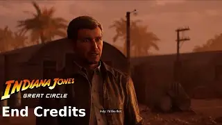 Indiana Jones and the Great Circle | End Credits