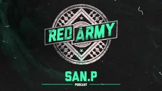 RED ARMY PODCAST by San.P