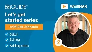 iGUIDE: Part 2 - Stitch
