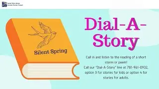 Dial-A-Story: Silent Spring 🐦