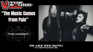 The Absent | From Chaos to Clarity Through Metal | The Sound 228