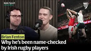 Brian Fenton on his time spent with the Irish rugby team | Indo Sport