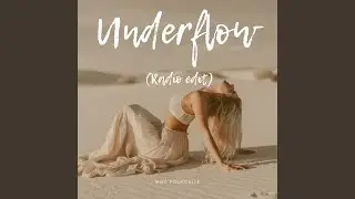 Underflow (Radio edit)
