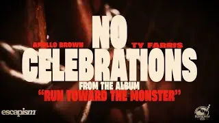 Apollo Brown & Ty Farris - No Celebrations (Official Music Video)
